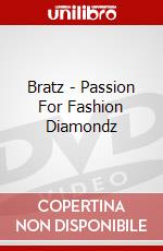 Bratz - Passion For Fashion Diamondz dvd