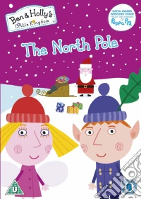 Ben & Holly's Little Kingdom - Vol 5: The North Pole dvd