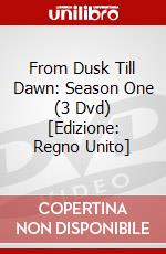 From Dusk Till Dawn: Season One (3 Dvd) [Edizione: Regno Unito] dvd