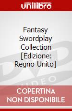 Fantasy Swordplay Collection [Edizione: Regno Unito] dvd