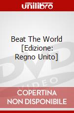 Beat The World [Edizione: Regno Unito] dvd