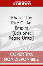 Khan - The Rise Of An Empire [Edizione: Regno Unito] dvd