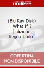 (Blu-Ray Disk) What If ? [Edizione: Regno Unito] brd