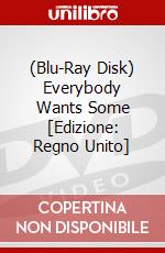 (Blu-Ray Disk) Everybody Wants Some [Edizione: Regno Unito] brd