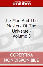 He-Man And The Masters Of The Universe - Volume 3 dvd