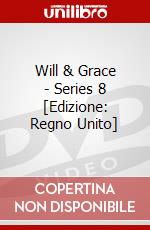 Will & Grace - Series 8 [Edizione: Regno Unito] dvd