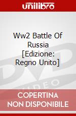 Ww2 Battle Of Russia [Edizione: Regno Unito] dvd
