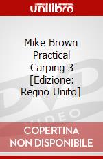 Mike Brown Practical Carping 3 [Edizione: Regno Unito] dvd