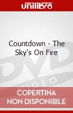 Countdown - The Sky's On Fire dvd