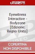 Eyewitness Interactive - Bodyzone [Edizione: Regno Unito] dvd