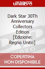 Dark Star  30Th Anniversary Collectors Edition [Edizione: Regno Unito] dvd