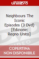 Neighbours The Iconic Episodes (3 Dvd) [Edizione: Regno Unito] dvd