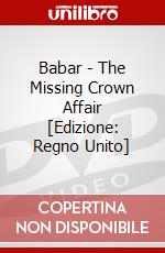 Babar - The Missing Crown Affair [Edizione: Regno Unito] dvd