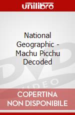 National Geographic - Machu Picchu Decoded dvd