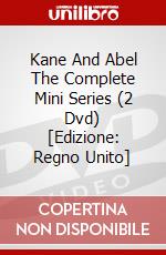 Kane And Abel The Complete Mini Series (2 Dvd) [Edizione: Regno Unito] dvd