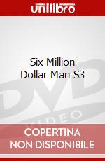 Six Million Dollar Man S3 dvd