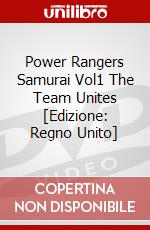 Power Rangers Samurai  Vol1  The Team Unites [Edizione: Regno Unito] dvd