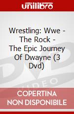 Wrestling: Wwe - The Rock - The Epic Journey Of Dwayne (3 Dvd) dvd
