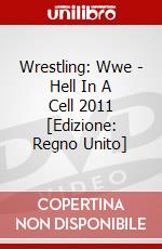 Wrestling: Wwe - Hell In A Cell 2011 [Edizione: Regno Unito] dvd