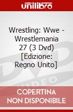 Wrestling: Wwe - Wrestlemania 27 (3 Dvd) [Edizione: Regno Unito] dvd