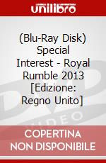 (Blu-Ray Disk) Special Interest - Royal Rumble 2013 [Edizione: Regno Unito] brd