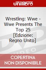 Wrestling: Wwe - Wwe Presents The Top 25 [Edizione: Regno Unito] dvd