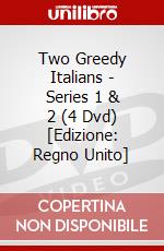 Two Greedy Italians - Series 1 & 2 (4 Dvd) [Edizione: Regno Unito] dvd