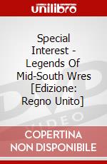 Special Interest - Legends Of Mid-South Wres [Edizione: Regno Unito] dvd