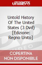 Untold History Of The United States (3 Dvd) [Edizione: Regno Unito] dvd