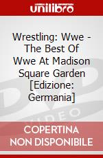Wrestling: Wwe - The Best Of Wwe At Madison Square Garden [Edizione: Germania] dvd