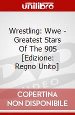 Wrestling: Wwe - Greatest Stars Of The 90S [Edizione: Regno Unito] dvd