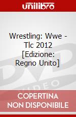 Wrestling: Wwe - Tlc 2012 [Edizione: Regno Unito] dvd