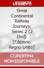 Great Continental Railway Journeys: Series 2 (2 Dvd) [Edizione: Regno Unito] dvd