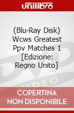 (Blu-Ray Disk) Wcws Greatest Ppv Matches 1 [Edizione: Regno Unito] brd