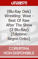 (Blu-Ray Disk) Wrestling: Wwe - Best Of Raw After The Show (2 Blu-Ray) [Edizione: Regno Unito] brd