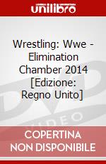 Wrestling: Wwe - Elimination Chamber 2014 [Edizione: Regno Unito] dvd