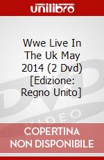 Wwe Live In The Uk May 2014 (2 Dvd) [Edizione: Regno Unito] dvd