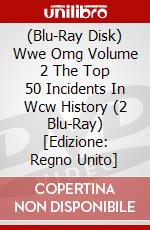 (Blu-Ray Disk) Wwe Omg Volume 2 The Top 50 Incidents In Wcw History (2 Blu-Ray) [Edizione: Regno Unito] brd