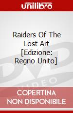 Raiders Of The Lost Art [Edizione: Regno Unito] dvd
