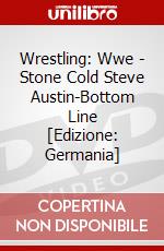 Wrestling: Wwe - Stone Cold Steve Austin-Bottom Line [Edizione: Germania] dvd