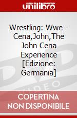 Wrestling: Wwe - Cena,John,The John Cena Experience [Edizione: Germania] dvd