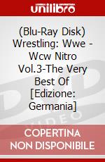 (Blu-Ray Disk) Wrestling: Wwe - Wcw Nitro Vol.3-The Very Best Of [Edizione: Germania] brd