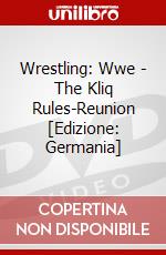 Wrestling: Wwe - The Kliq Rules-Reunion [Edizione: Germania] dvd