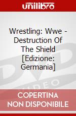 Wrestling: Wwe - Destruction Of The Shield [Edizione: Germania] dvd