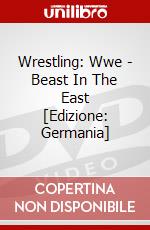 Wrestling: Wwe - Beast In The East [Edizione: Germania] dvd