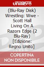 (Blu-Ray Disk) Wrestling: Wwe - Scott Hall Living On A Razors Edge (2 Blu-Ray) [Edizione: Regno Unito] brd