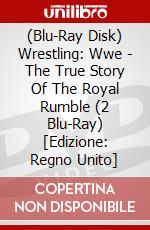 (Blu-Ray Disk) Wrestling: Wwe - The True Story Of The Royal Rumble (2 Blu-Ray) [Edizione: Regno Unito] brd