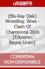 (Blu-Ray Disk) Wrestling: Wwe - Clash Of Champions 2016 [Edizione: Regno Unito] brd