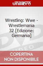 Wrestling: Wwe - Wrestlemania 32 [Edizione: Germania] dvd
