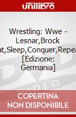 Wrestling: Wwe - Lesnar,Brock Eat,Sleep,Conquer,Repeat [Edizione: Germania] dvd